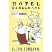 Book Report: Hotel Bemelmans